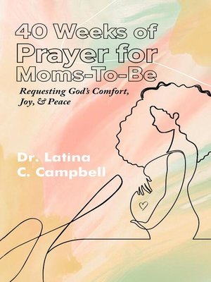 cover image of 40 Weeks of Prayer for Moms-To-Be